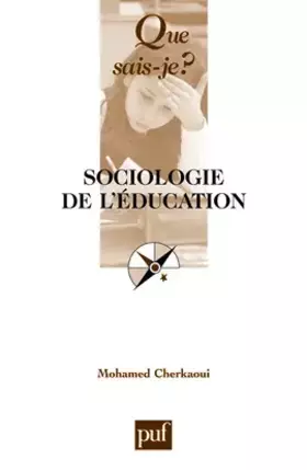 Couverture du produit · Sociologie de l'Education (7e éd)