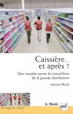 Couverture du produit · Caissière... et après ?