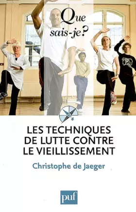 Couverture du produit · Les techniques de lutte contre le vieillissement