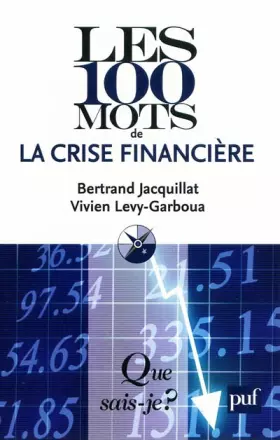 Couverture du produit · Les 100 mots de la crise financière