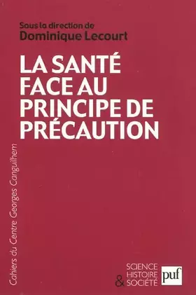 Couverture du produit · La santé face au principe de précaution