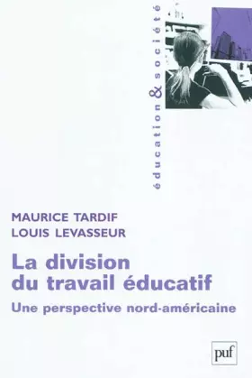 Couverture du produit · La division du travail éducatif