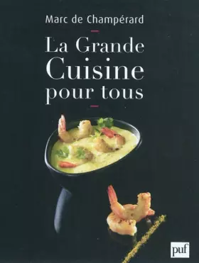 Couverture du produit · La grande cuisine pour tous