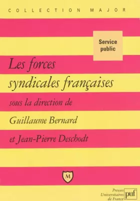 Couverture du produit · Les forces syndicales françaises