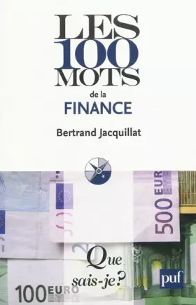 Couverture du produit · Les 100 mots de la finance