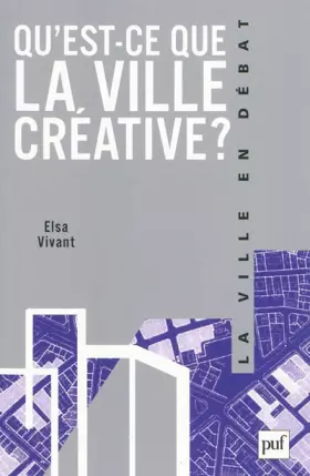 Couverture du produit · Qu'est-ce que la ville créative ?