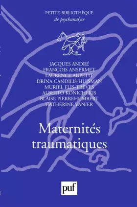 Couverture du produit · Maternités traumatiques