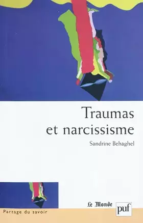 Couverture du produit · Traumas et narcissisme