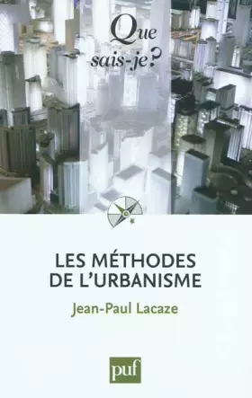 Couverture du produit · Les méthodes de l'urbanisme