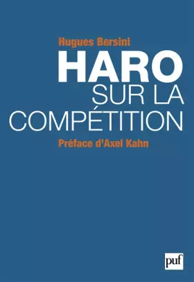 Couverture du produit · Haro sur la compétition: Préface d'Axel Kahn
