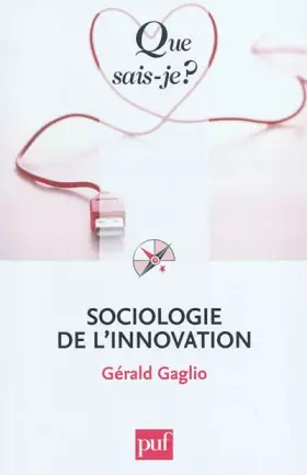 Couverture du produit · Sociologie de l'innovation