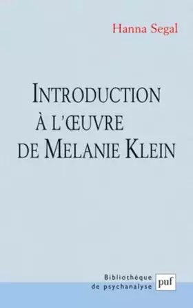 Couverture du produit · Introduction à l'oeuvre de Melanie Klein