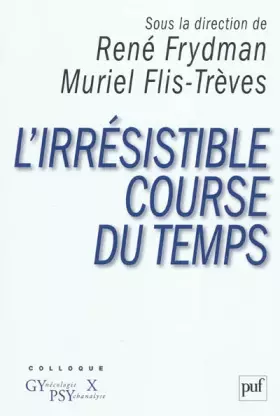 Couverture du produit · L'irrésistible course du temps