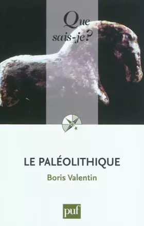 Couverture du produit · Le Paléolithique