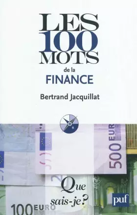 Couverture du produit · Les 100 mots de la finance
