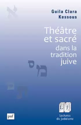 Couverture du produit · Théâtre et sacré dans la tradition juive