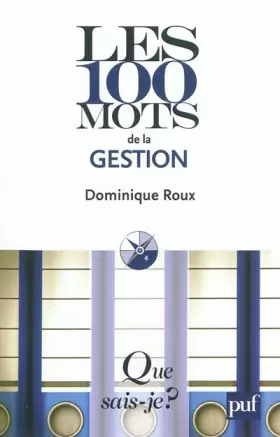 Couverture du produit · Les 100 mots de la gestion
