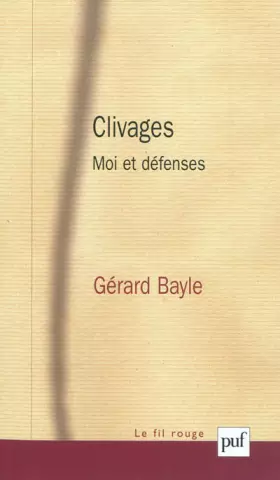Couverture du produit · Clivages: Moi et défenses