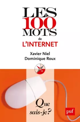 Couverture du produit · Les 100 mots de l'Internet