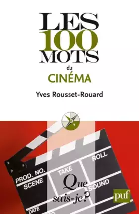 Couverture du produit · Les 100 mots du cinéma