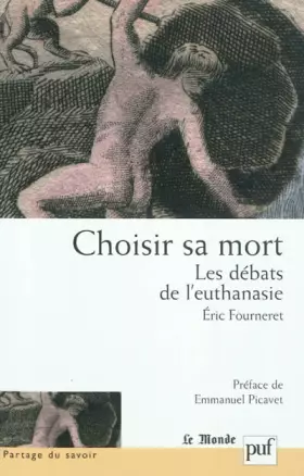 Couverture du produit · Choisir sa mort: Les débats de l'euthanasie