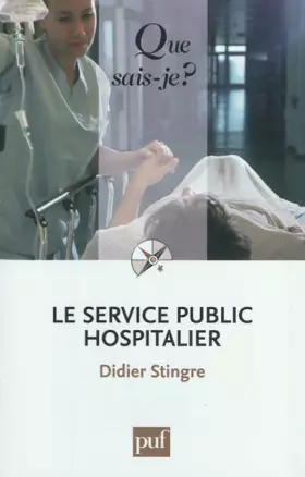 Couverture du produit · Le service public hospitalier