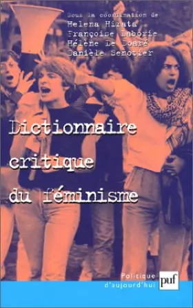 Couverture du produit · Dictionnaire critique du féminisme