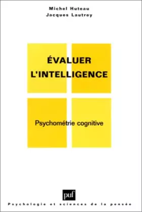 Couverture du produit · Évaluer l'intelligence : Psychométrie cognitive