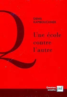Couverture du produit · Une école contre l'autre
