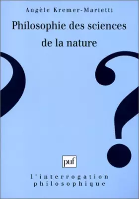 Couverture du produit · Philosophie des sciences de la nature