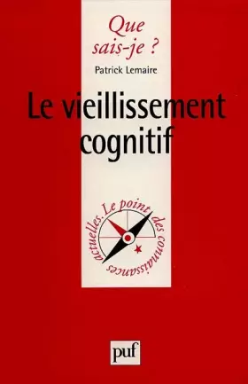 Couverture du produit · Le Vieillissement cognitif
