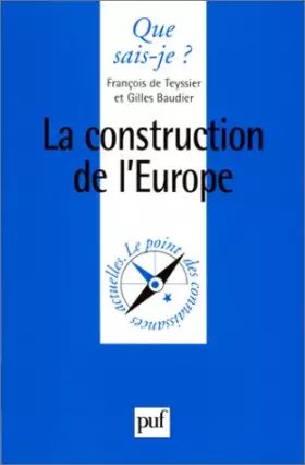 Couverture du produit · La Construction de l'Europe