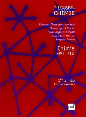 Couverture du produit · Chimie MPSI-PTSI : cours et exercices