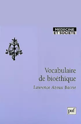 Couverture du produit · Vocabulaire de bioéthique