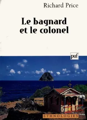 Couverture du produit · Le Bagnard et le Colonel