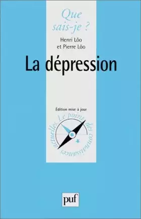 Couverture du produit · LA DEPRESSION. Quatrième édition