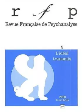 Couverture du produit · RFP 2000, t. 64, n° 5 (Congrès): L'idéal transmis