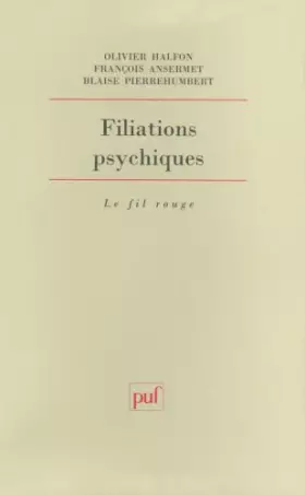 Couverture du produit · Filiations psychiques