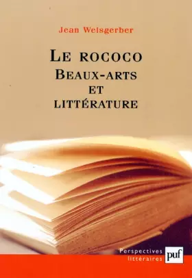 Couverture du produit · Le rococo : Beaux-arts et littérature