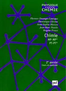 Couverture du produit · Chimie MP-MP* PT-PT*, 2e année : Cours et exercices