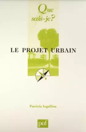 Couverture du produit · Le Projet urbain