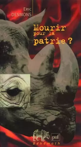 Couverture du produit · Mourir pour la patrie ?