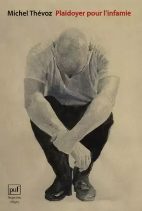 Couverture du produit · Plaidoyer pour l'infamie