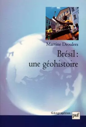 Couverture du produit · Brésil : une géohistoire