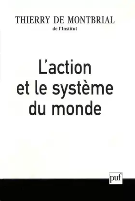 Couverture du produit · L'action et le système du monde