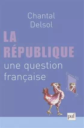 Couverture du produit · La République : Une question française