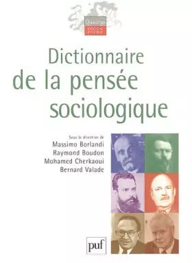Couverture du produit · Dictionnaire de la pensée sociologique