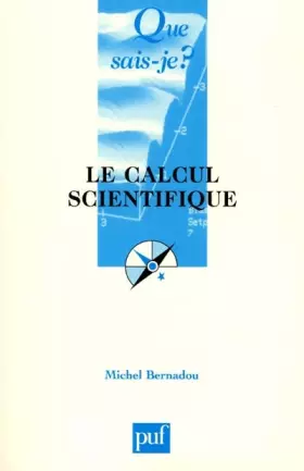 Couverture du produit · Le Calcul scientifique