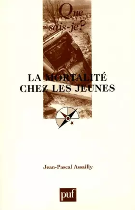 Couverture du produit · La mortalité chez les jeunes