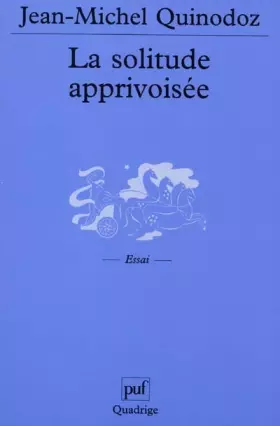 Couverture du produit · La Solitude apprivoisée
